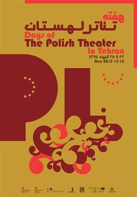 تهران میزبان هفته تئاتر لهستان می شود