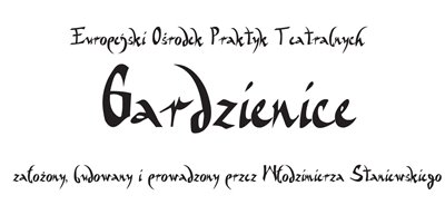 Gardzienice- The European Centre for Theatre Practices